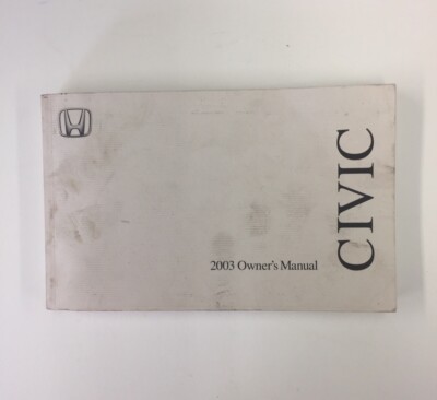 2003 Honda Civic Owner's Manual - Original 304 pages plus Index - Pre-Owned 