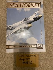 De Havilland Sea Hornet - From The Cockpit No.5 - Alan J. Leahy