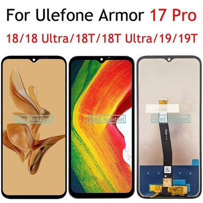 For Ulefone Armor 17 Pro 18 Ultra 18T 19 19T LCD Display Touch Screen Assembly