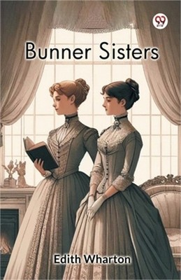 Bunner Sisters (Paperback or Softback)