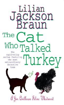 The Cat Who Talked Turkey (The Cat Who... Mysteries, Book 26) - 9780755305278