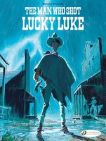 Lucky Luke By... Bonhomme: The Man Who Shot Lucky Luke | Matthieu Bonhomme