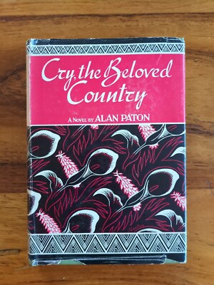 Cry, The Beloved Country Alan Paton 1st Edition 1948 Very Good Vintage Hardcover
