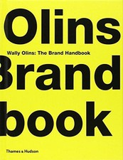 Wally Olins: The Brand Handbook - Olins, Wally