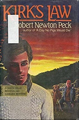 Kirk's Law Hardcover Robert Newton Peck