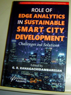 ROLE OF EDGE ANALYTICS IN SUSTAINABLE SMART CITY DEVELOPMENT Challenges Solution