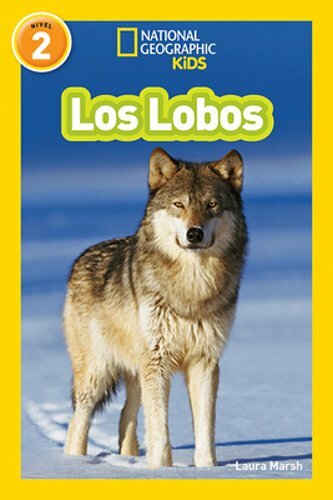 National Geographic Readers: Los Lobos (Wolves) by Laura Marsh: New - Picture 1 of 1