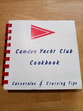 Camden Maine Yacht Club Cookbook 1972 Casseroles & Cruising Tips- Nice!