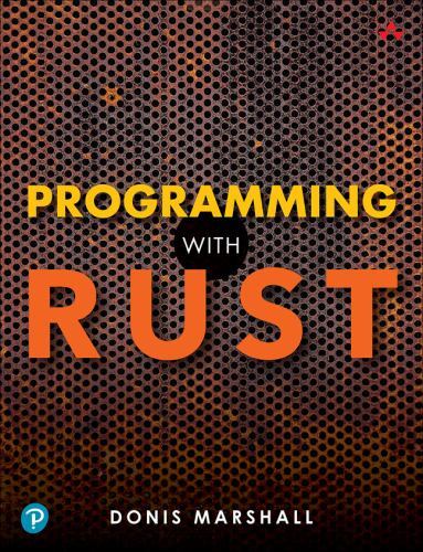 Programming with Rust by Donis Marshall (2023, Trade Paperback)