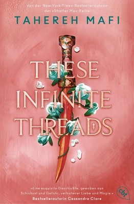 These Infinite Threads Tahereh Mafi