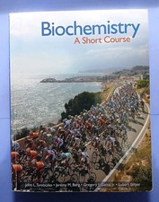 Biochemistry: a Short Course by Jeremy Berg, Lubert Stryer, John Tymoczko and Jr