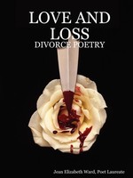 Poet Laureate Jean Elizabeth Ward | Love AND Loss | Taschenbuch | Englisch