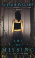 The Missing by Walker, Shiloh