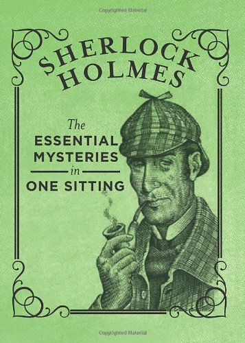 Sherlock Holmes Essential Mysteries Collection by Jennifer Kasius