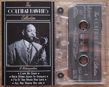COLEMAN HAWKINS - THE COLLECTION (DEVA JU DVMC2125) 1988 SWITERLAND CASSETTE
