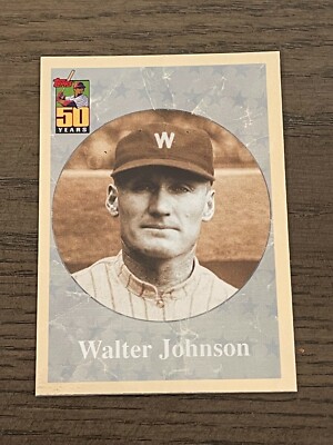 2001 Topps Before there was Topps Walter Johnson #BT4 Washington Senators