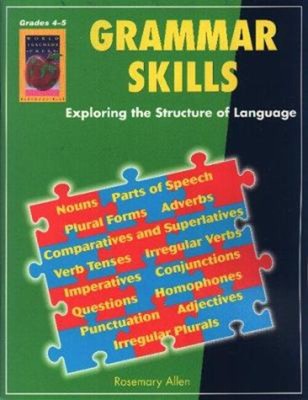 Grammar Skills : Exploring the Structure of Language Paperback Ro