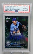 2018 Topps Chrome Willy Adames Green Refractor Auto /99 PSA 10