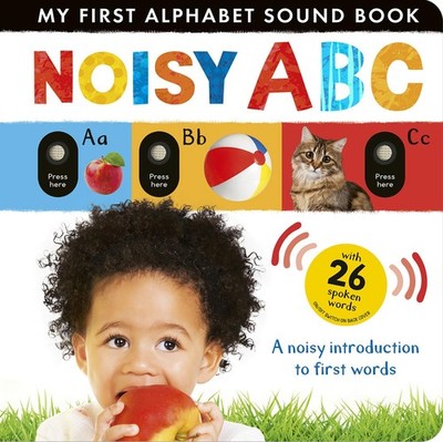 Noisy ABC: A Noisy Introduction to First Words with 26 Spoken Words (My Firs...