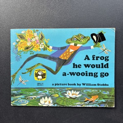 A Frog He Would A-Wooing Go - William Stobbs (Vintage Picture Puffin PB, 1972)