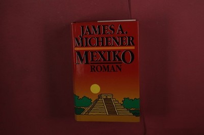 427263 James A. Michener MEXIKO Random House Inc. Roman HC