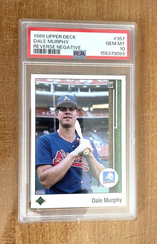 1989 Upper Deck Baseball, Dale Murphy Reverse Negative Card #357, PSA 10