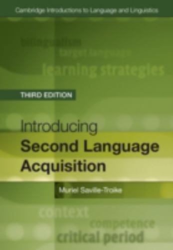 Introducing Second Language Acquisition Saville-Troike Barto Hardback 3e