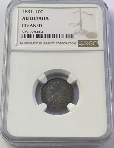 1831 CAPPED BUST DIME NGC AU DETAILS CLEANED