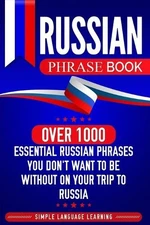 Simple Language Learning Russian Phrase Book (Paperback)