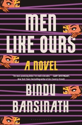 Men Like Ours by Bindu Bansinath HARDBACK 9781639735228