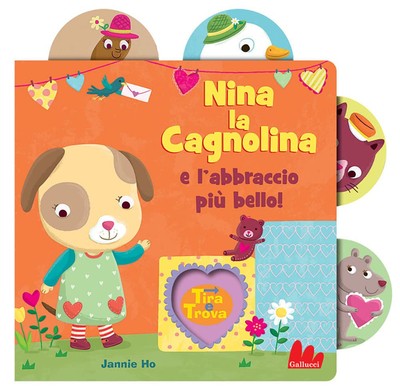 Jannie Ho Nina la cagnolina e l'abbraccio più bello! Tira (Hardback) (UK IMPORT)