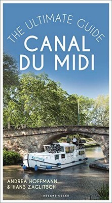 Canal du Midi The Ultimate Gui - GOOD