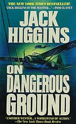 On Dangerous Ground, Higgins, Jack, Used; Good Book