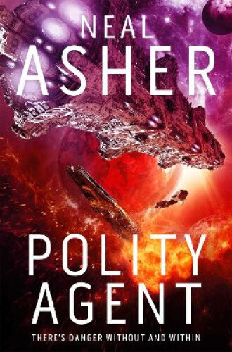 Polity Agent (agent Cormac) By Neal Asher