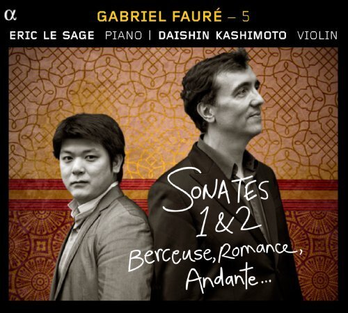 Gabriel Faure Gabriel Faure: Pieces for Violin and Piano - Volume 5 (CD) Album