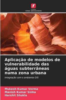 Aplicao de modelos de vulnerabilidade das guas subterrneas numa zona urbana by M