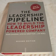 The Leadership Pipeline: How to Build the Leadership Powered Company - GOOD