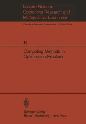 Computing Methods in Optimization Problems by G. Arienti 9783540046370 NEW Paper