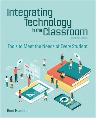 Boni Hamilton Integrating Technology in the Classroom (Paperback) (UK IMPORT)