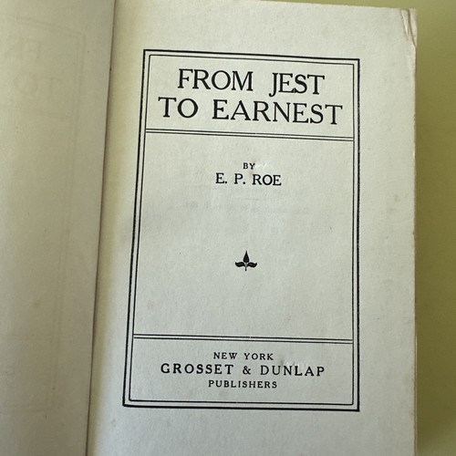 From Jest to Earnest by E.P. Roe 1903 Antique Book - 第 2/13 張圖片