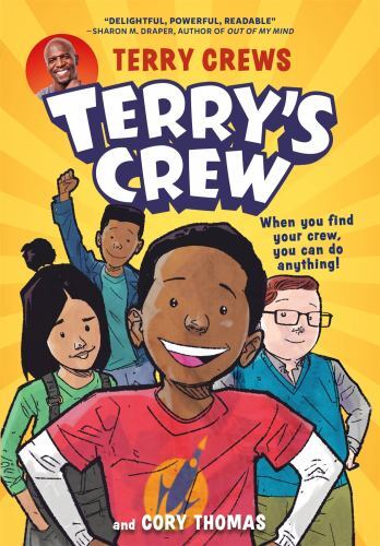 Terry's Crew by Cory Thomas and Terry Crews (2022, Trade Paperback)