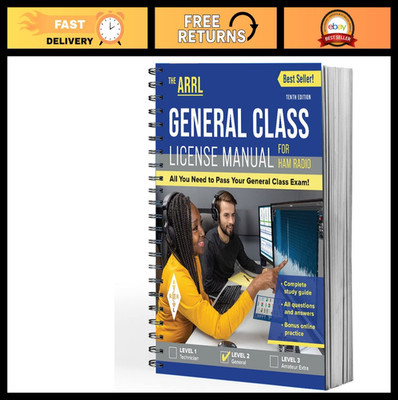 General Class License Manual 10th Edition - Complete Study Guide & Q&A for Ham R