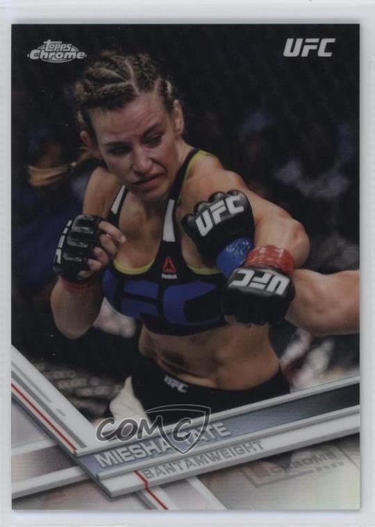 2017 Topps Chrome UFC Refractor Miesha Tate #33 09q5