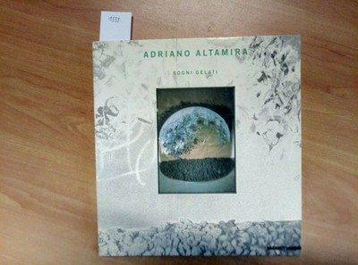 ADRIANO ALTAMIRA - DREGNI ILATI 1987 MAZZOTTA (1559) KURATIERT VON PAOLO B