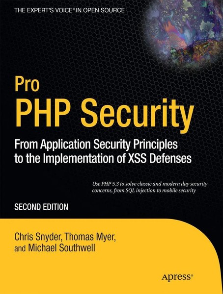 Pro PHP Security Chris Snyder (U. A.) Taschenbuch Xviii Englisch 2010 Apress-image