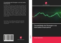 Kostas Spanakis | Causalidade Da Granger E Os Mercados Financeiros | Taschenbuch