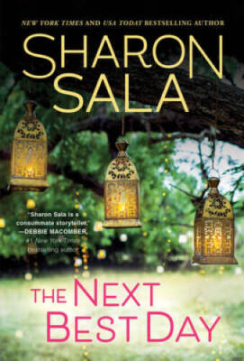 The Next Best Day - Mass Market Paperback By Sala, Sharon - VERY GOOD