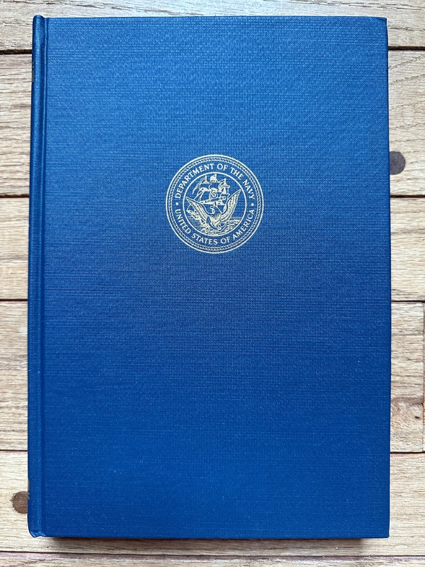 US NAVY AND THE VIETNAM CONFLICT, VOLUME I: THE SETTING OF THE STAGE TO 1959 HB