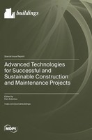 Advanced Technologies For Successful And Sustainable Construction And...