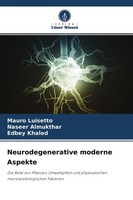 Mauro Luisetto (U. A.) | Neurodegenerative Moderne Aspekte | Taschenbuch (2021)